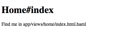Home#index Find me in app/views/home/index.html.haml